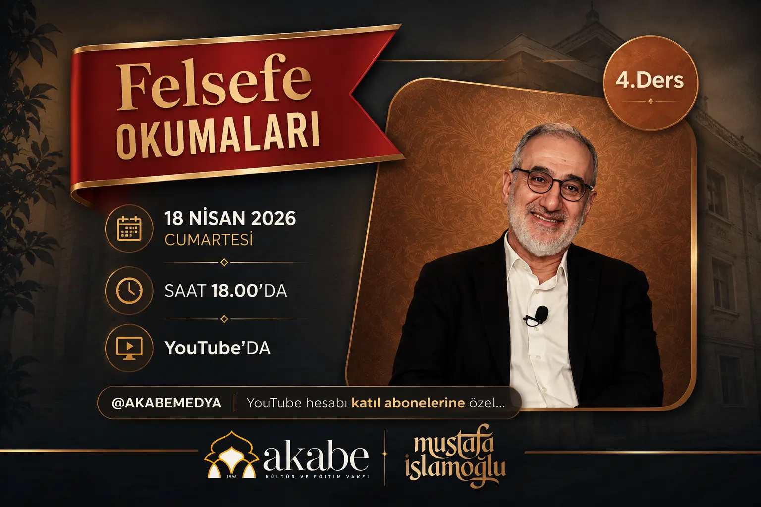 Felsefe Okumaları 4.Ders